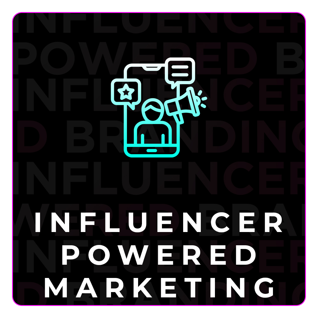 Influencer powered Marketing